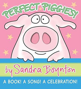 Perfect Piggies!  (board book)