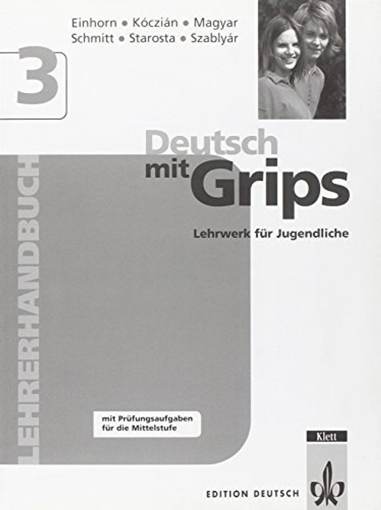 Deutsch mit Grips 3, Lehrerhandbuch /