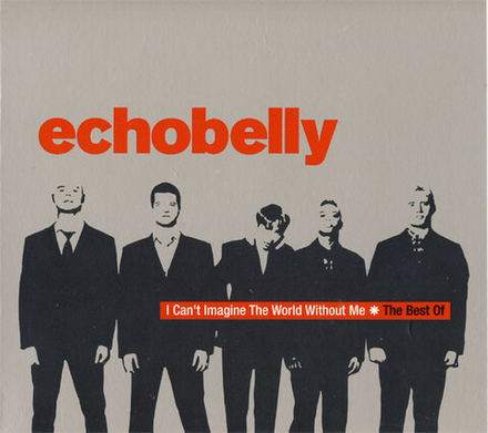 CD: Echobelly — « I Can't Imagine The World Without Me - The Best Of» (2001)