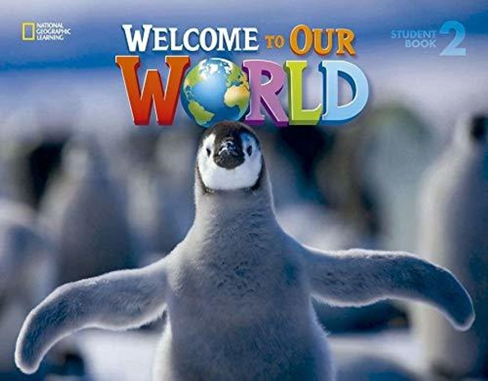 Welcome to Our World 2 Student&#39;s Book with my NGconnect online