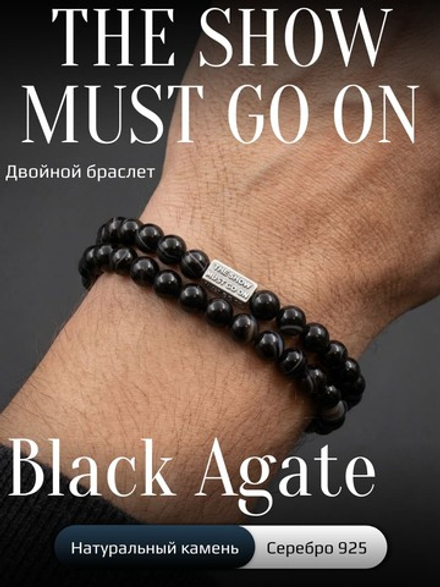 Двойной браслет Чёрный агат с полосками 6 мм + шарм THE SHOW MUST GO ON (серебро)