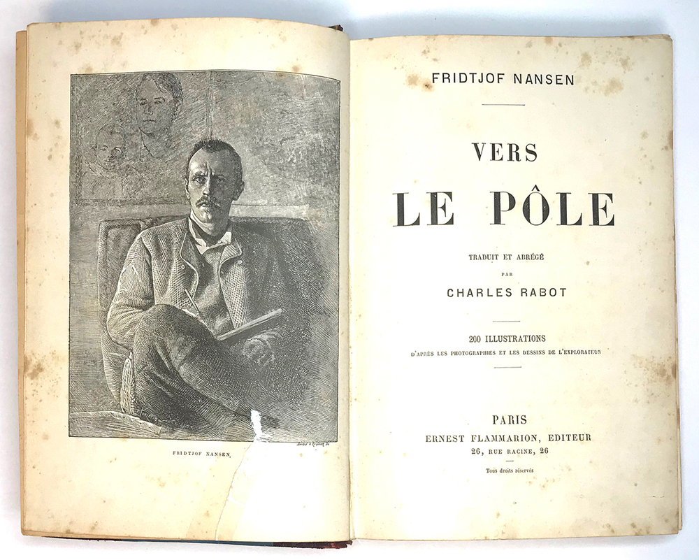 «Vers le pôle», de Fridtjof Nansen, traduit par Charles Rabot. Изд. PARIS  1897г. Прижизненное изд.