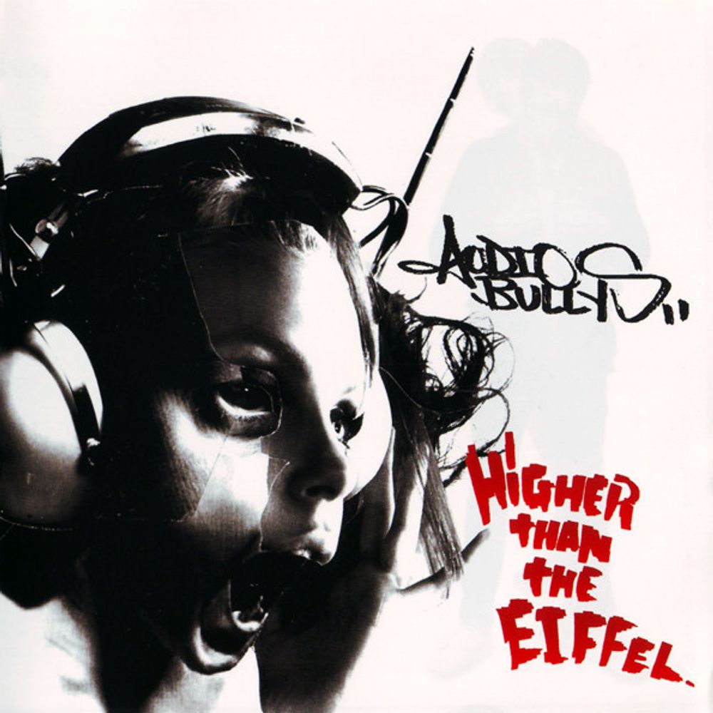 Audio Bullys / Higher Than The Eiffel (RU)(CD)