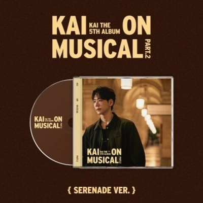 Альбом KAI - KAI ON MUSICAL PART.2 5th Album SERENADE Version