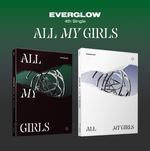 Альбом EVERGLOW - 4TH SINGLE ALBUM ALL MY GIRLS