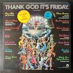 Thank God It's Friday - The Original Motion Picture Soundtrack 3LP (Франция 1978г.)