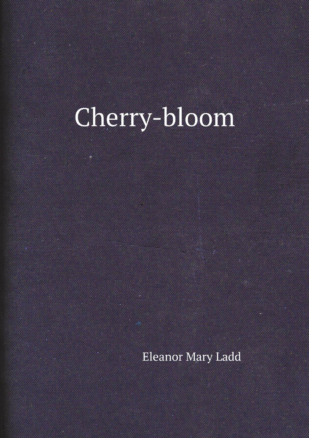Cherry-bloom | Eleanor Mary Ladd