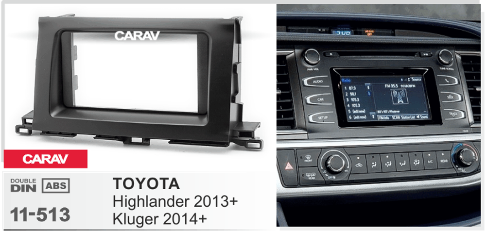 Toyota Highlander 2013+, Kluger 2014+, 2DIN (Carav 11-513)