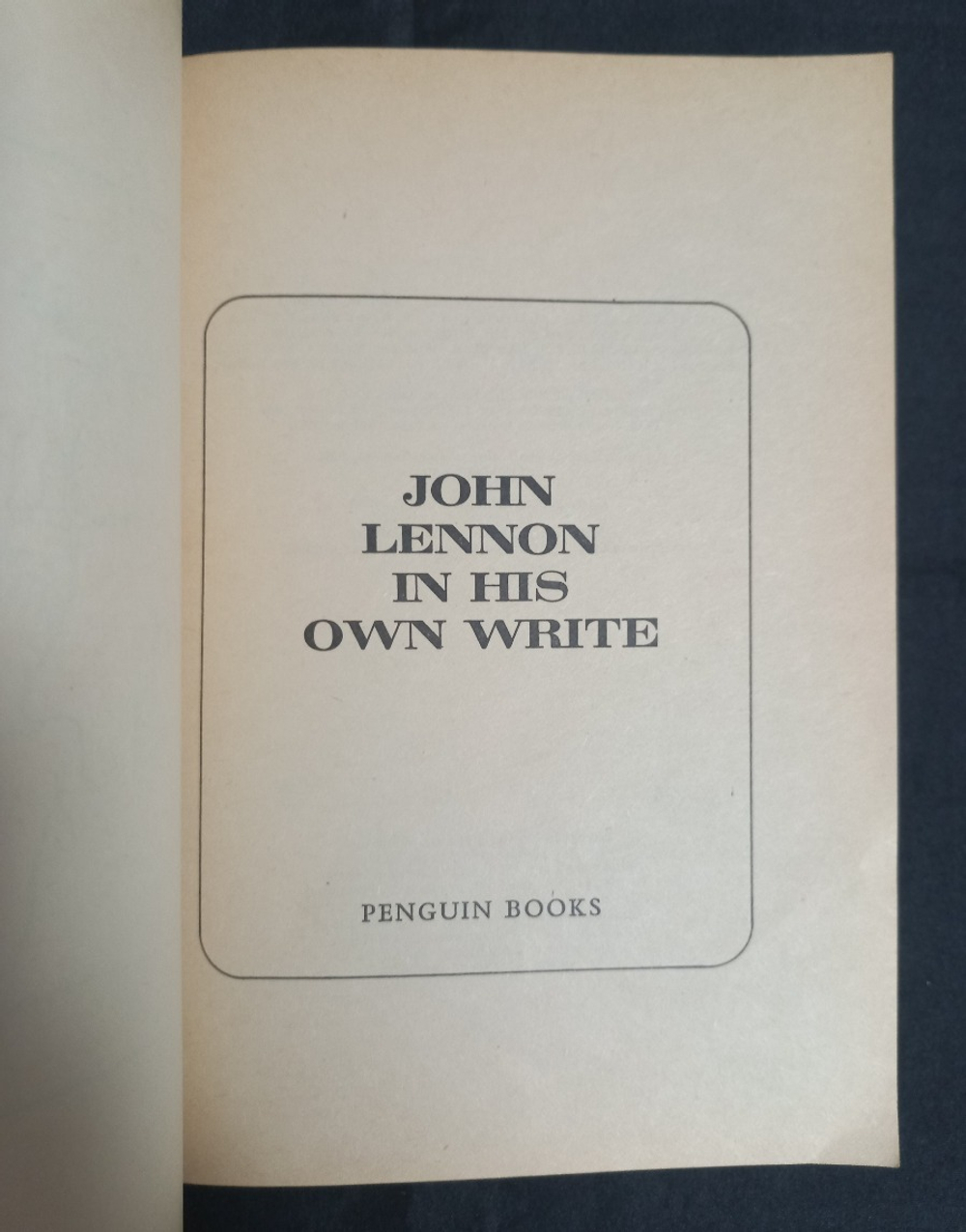 In His Own Write. A Spaniard in the Works / John Lennon