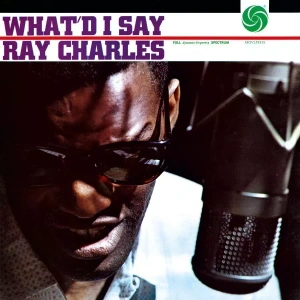 Виниловая пластинка Charles Ray What'd I Say