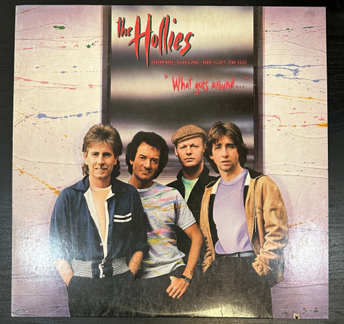 The Hollies- What Goes Around… (США 1983г.)