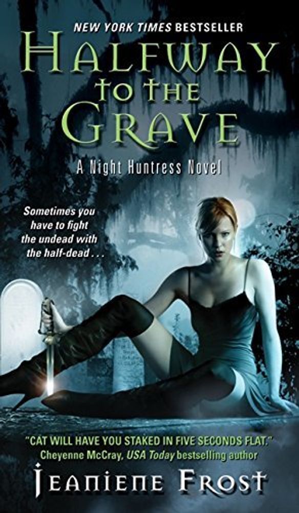 Night Huntress 1: Halfway to Grave