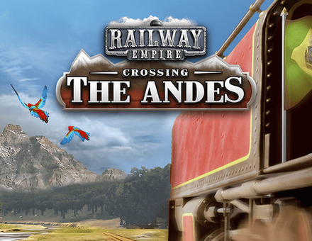 Railway Empire: Crossing the Andes (для ПК, цифровой код доступа)