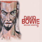 David Bowie / Brilliant Adventure (Limited Edition)(12" Vinyl EP)