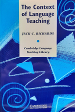 The Context of Language Teaching (Cambridge Language Teaching Library)