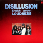Loudness / Disillusion - English Version (LP)