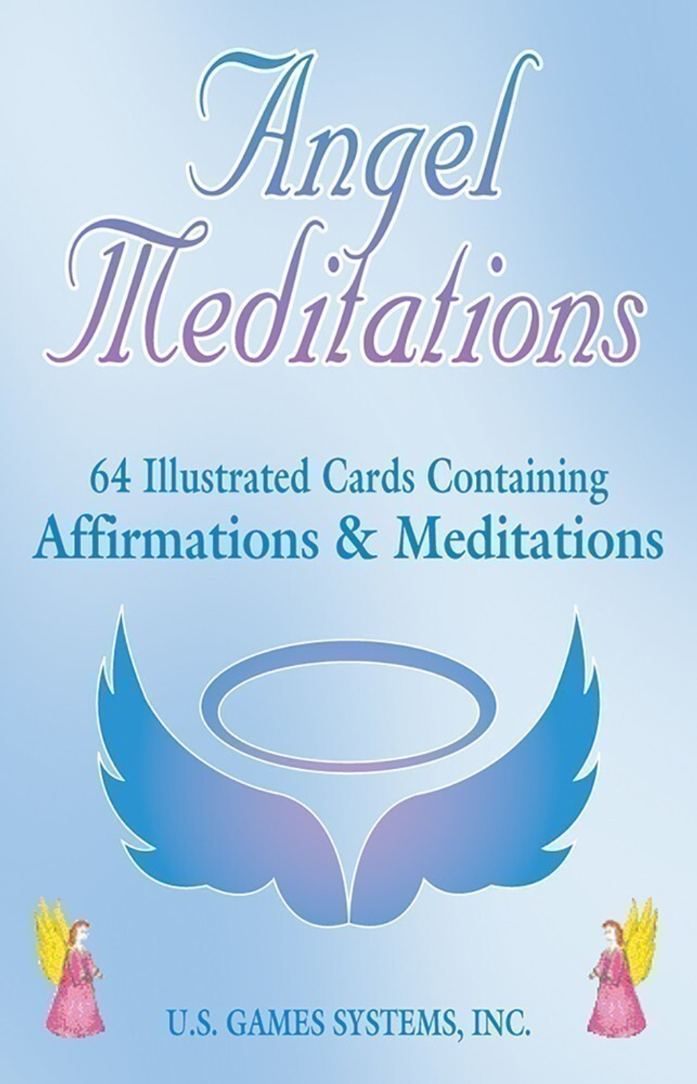 Angel Meditations. 64 illustrated Cards Containing Affirmations & Meditations
