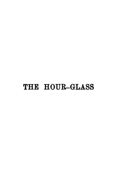 The hour glass | W. B. Yeats