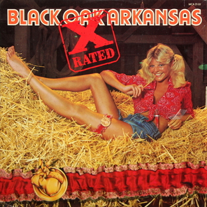 Black Oak Arkansas / X-Rated (LP)