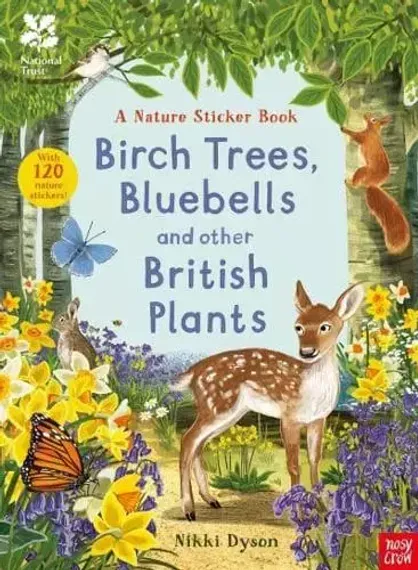 National Trust: Birch Trees, Bluebells and Other British Plants - National Trust Sticker Spotter Books