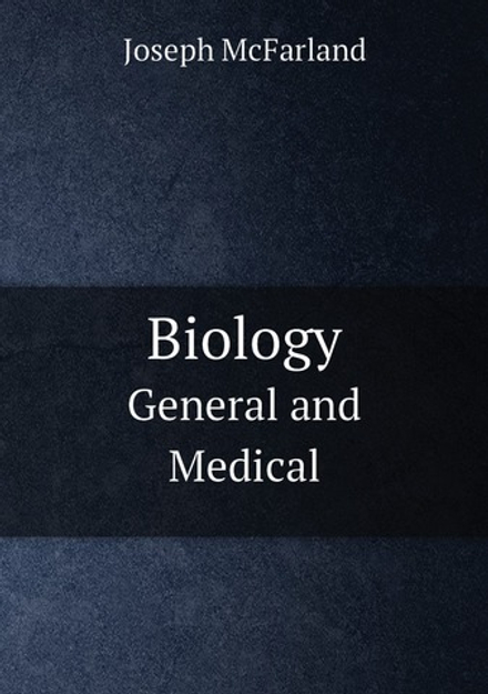 Biology. General and Medical | Joseph McFarland