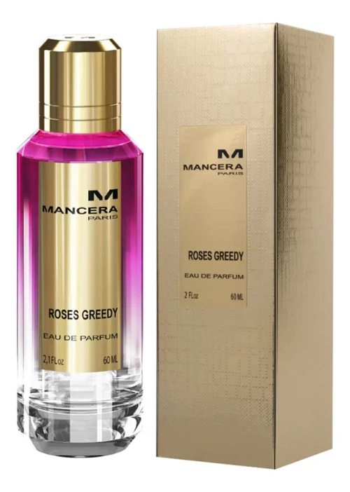 MANCERA Roses Greedy