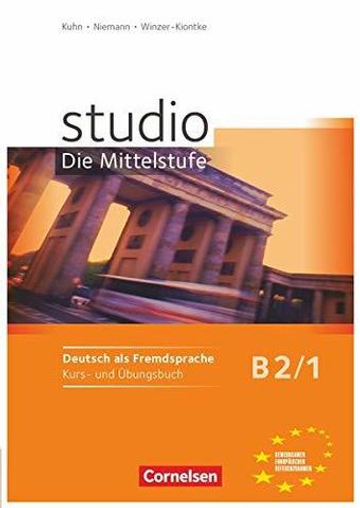 Studio B2.1  Kurs- und Uebungsbuch  +CD