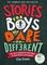 Stories for Boys Who Dare to be Different