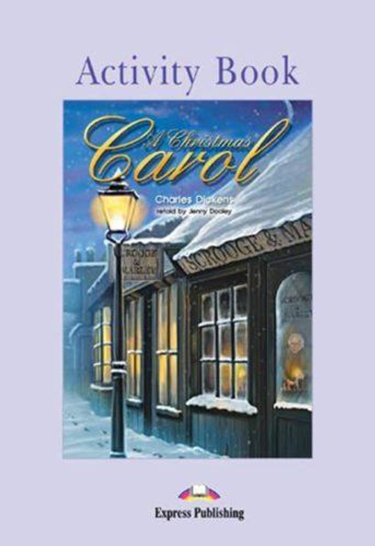 A Christmas Carol.  Elementary (6-7 класс). Рабочая тетрадь