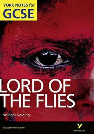 Lord of The Flies: York Notes for GCSE