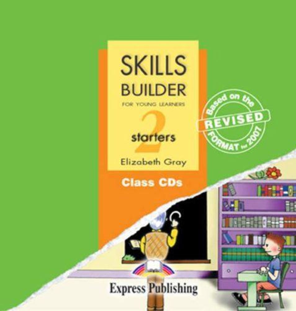 Skills Builder STARTERS 2. Class Audio CDs. (set of 2). Аудио CD для работы в классе