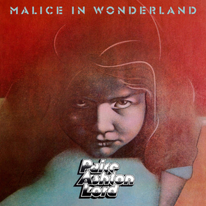 Paice Ashton Lord / Malice In Wonderland (RU)(CD)