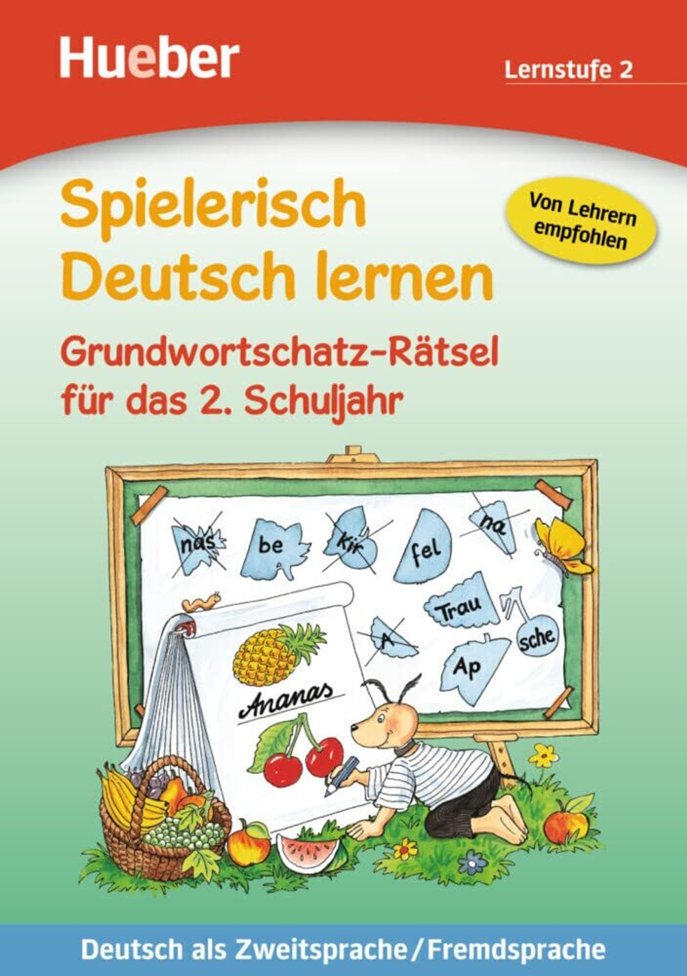 Spielerisch Deutsch Lernen, Raetsel fuer das 2. Schuljahr– Lernstufe 2