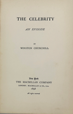 [Прижизненое издание]  Winston Churchill. The celebrity an episode \ Черчилль Уинстон. 1898