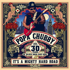 Popa Chubby / It's A Mighty Hard Road (2LP)