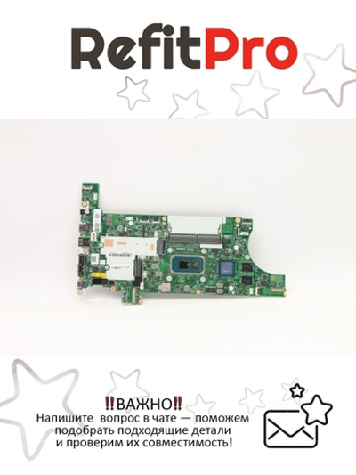 Материнская плата для ноутбука Lenovo ThinkPad T14 Gen 2 / T15 Gen 2 Intel Core i7-1165G7 16G WIN NAYdTL3yAB (5B21D65195), оригинал