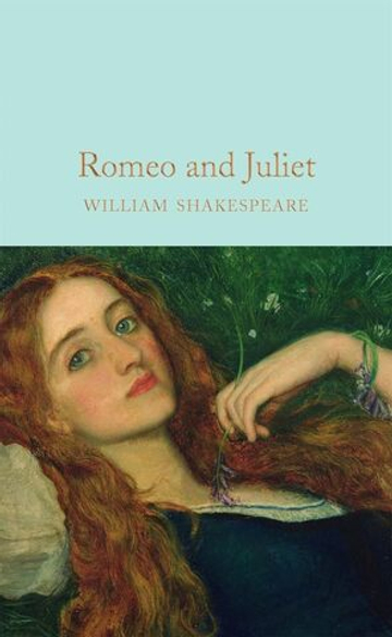Romeo and Juliet (Macmillan Collector's Library) Hardcover