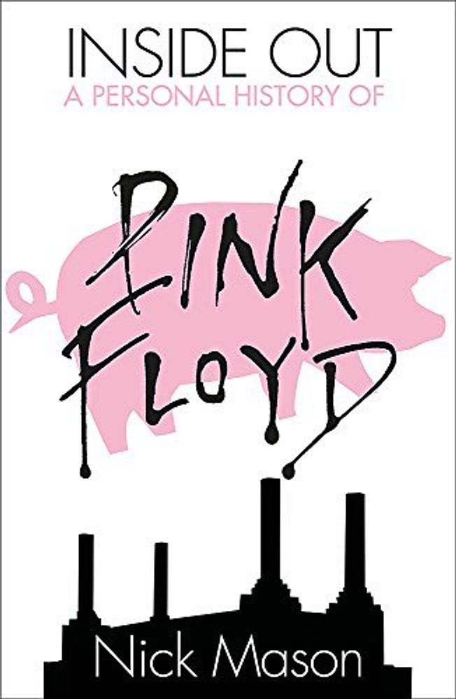 Inside Out: History of Pink Floyd