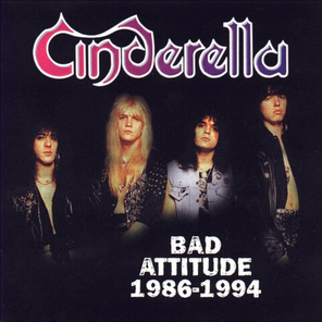 Cinderella / Bad Attitude 1986-1994 (CD)