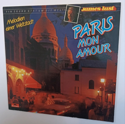 James Last Paris, Mon Amour (Melodien Einer Weltstadt) (Germany 1982)