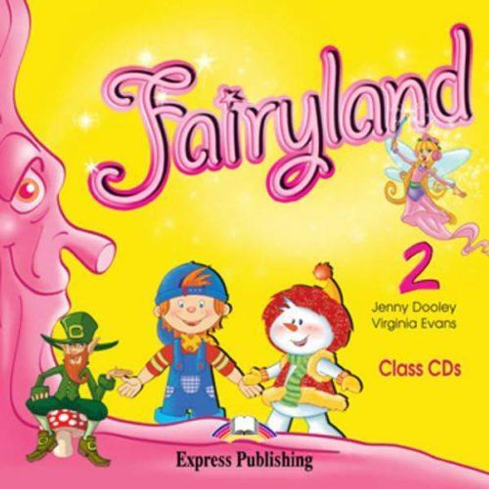 Fairyland 2. Class Audio CDs. (set of 2). Beginner. Аудио CD для работы в классе