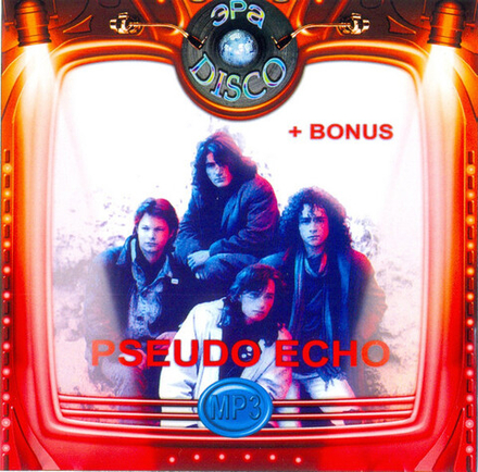 CD: Pseudo Echo & Animotion — «Pseudo Echo + Animotion (MP3)» (2006)