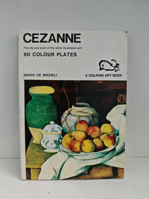 Cezanne: The Life and Work of the Artist Illustrated with 80 Colour Plates