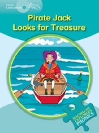 Macmillan English Explorers Phonics 2- Pirate Jacks Treasure