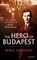 The Hero of Budapest