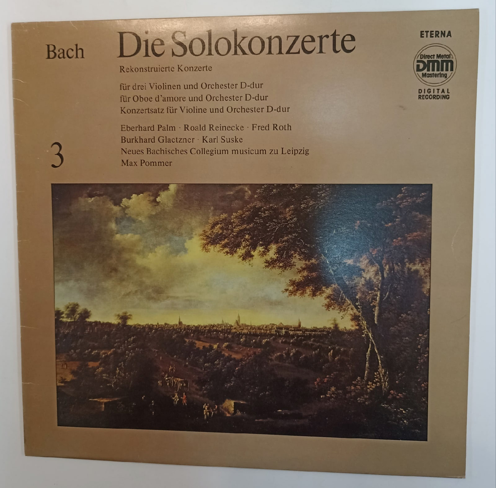 Bach Die Solokonzerte 3 (Rekonstruierte Konzerte)