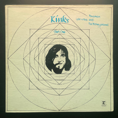 The Kinks ‎– Lola Versus Powerman And The Moneygoround, Part One (США 1979г.)