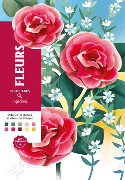Hachette  раскраска по номерам  Coloriages mystères - Fleurs