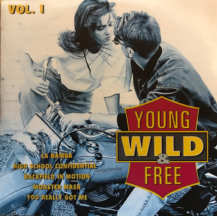 CD: V/A — «Young Wild & Free Vol. 1» (1994)