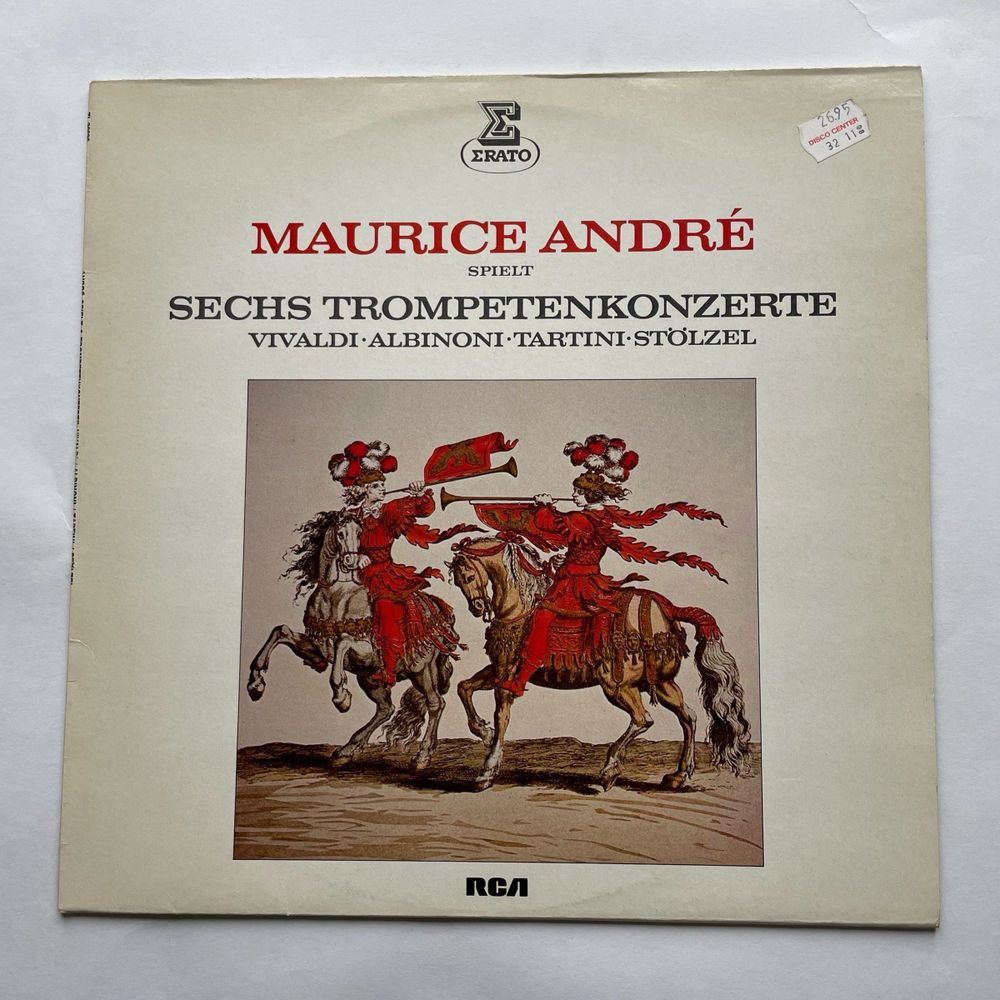 Винтажная виниловая пластинка LP Maurice Andre, Antonio Vivaldi, Tomaso Albinoni, Giuseppe Tartini, Gottfried Heinrich Stolzel Maurice Andre Spielt Sechs Trompetenkonzerte (Германия 1978)